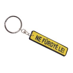 KT."NE FÜRGYÉ LE"